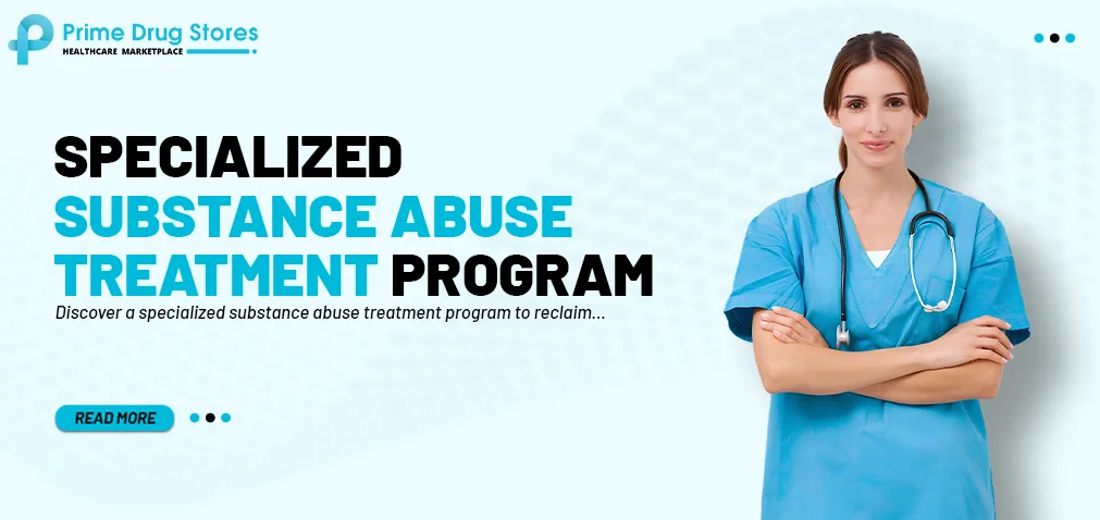 Specialized Substance Abuse Treatment Program